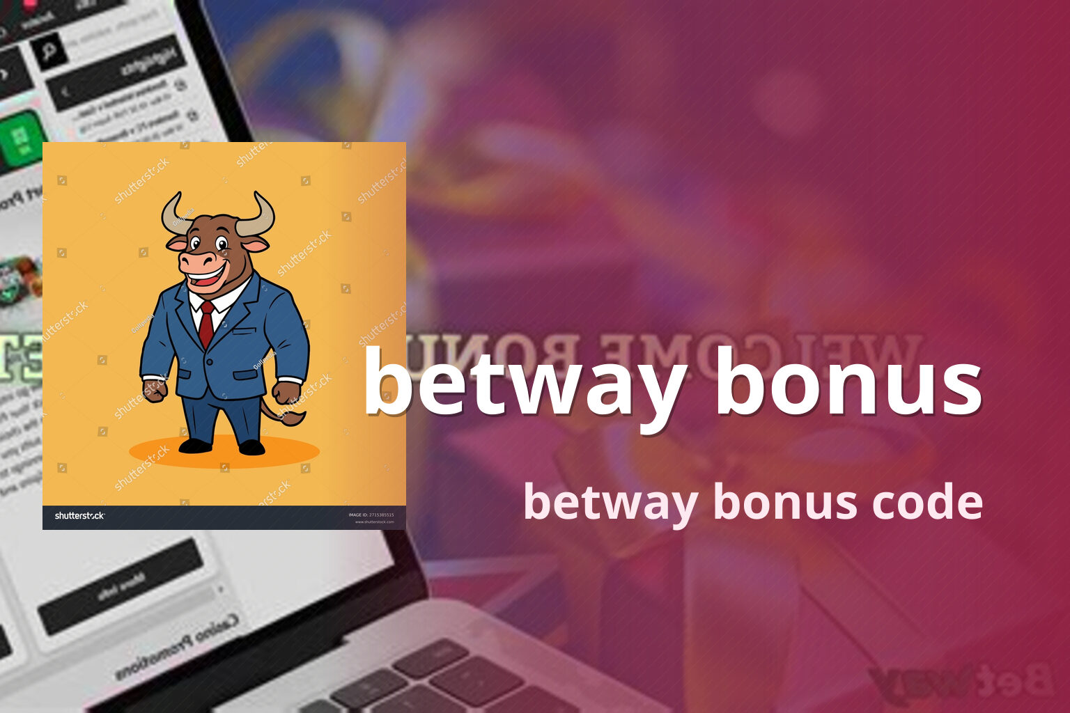 betway bonus betway bonus code