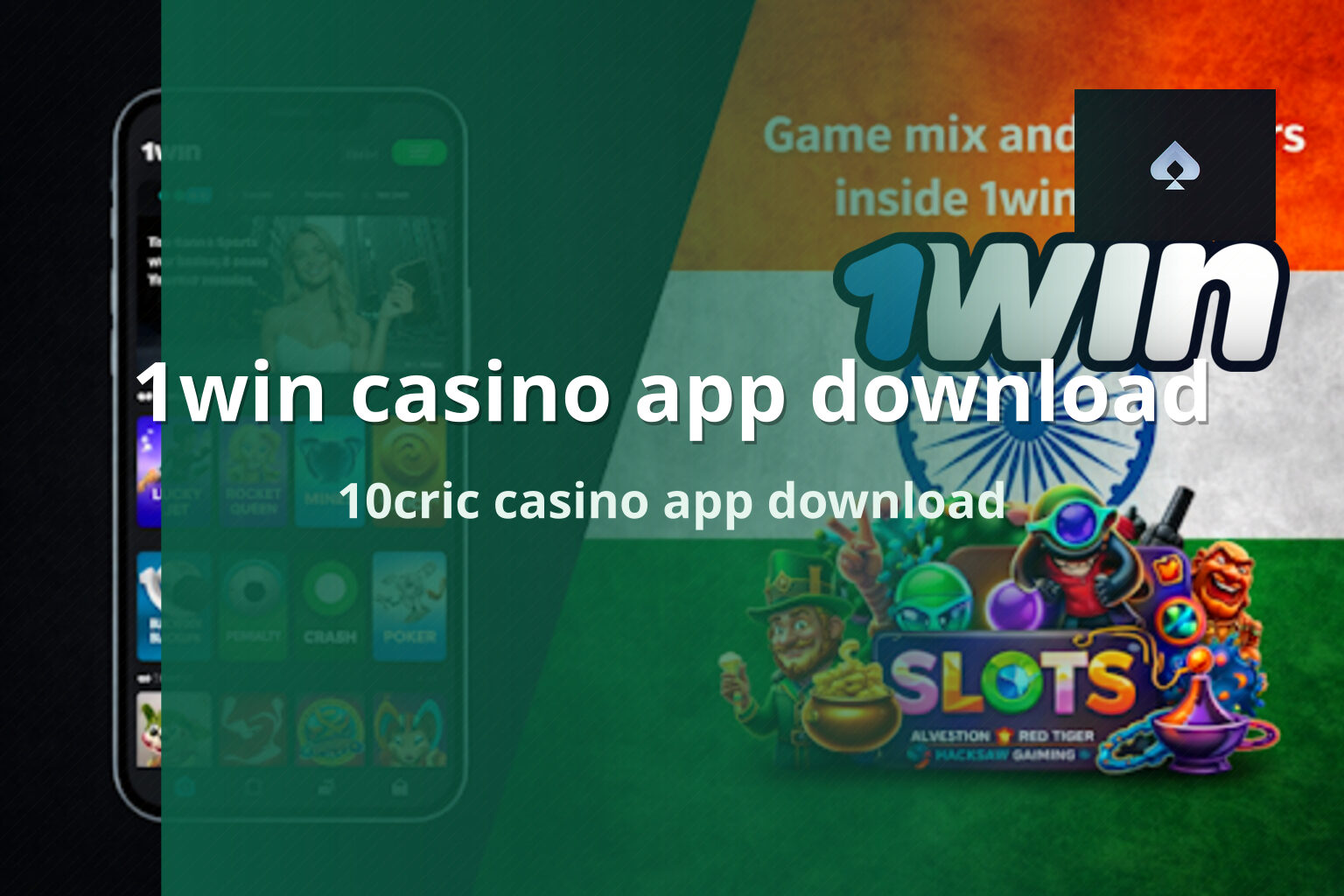 1win casino app download 10cric casino app download
