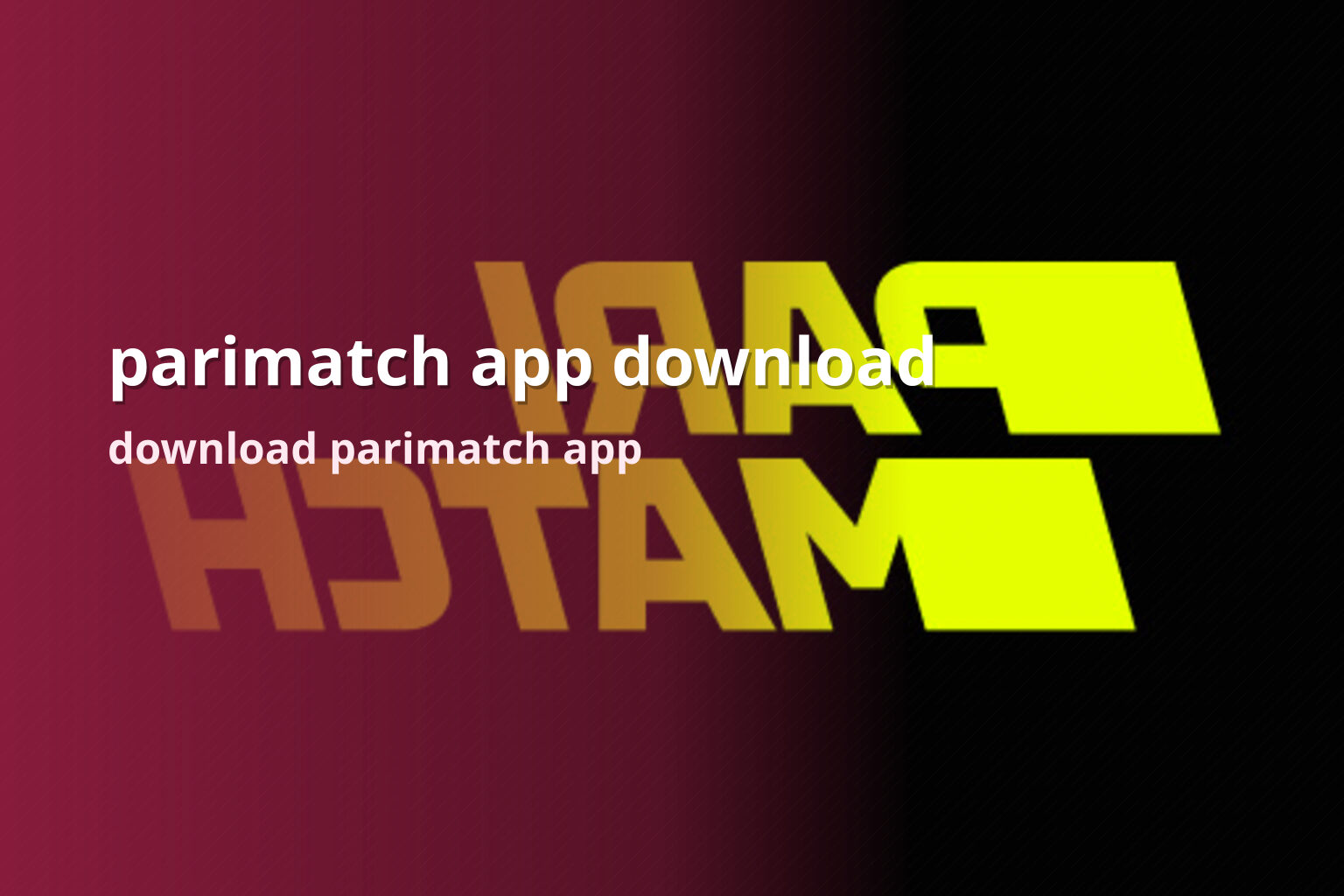 parimatch app download download parimatch app