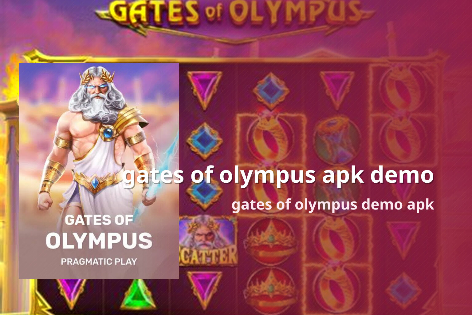gates of olympus apk demo - slots