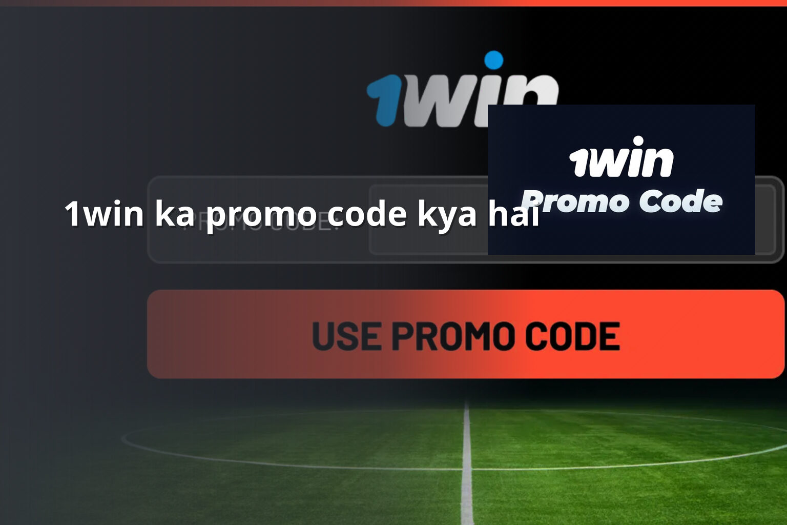 1win ka promo code kya hai - gaming_brand