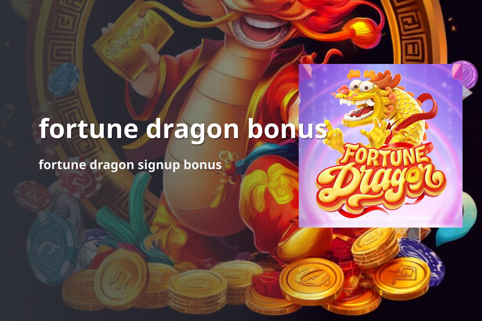 fortune dragon bonus - payment_and_bonus