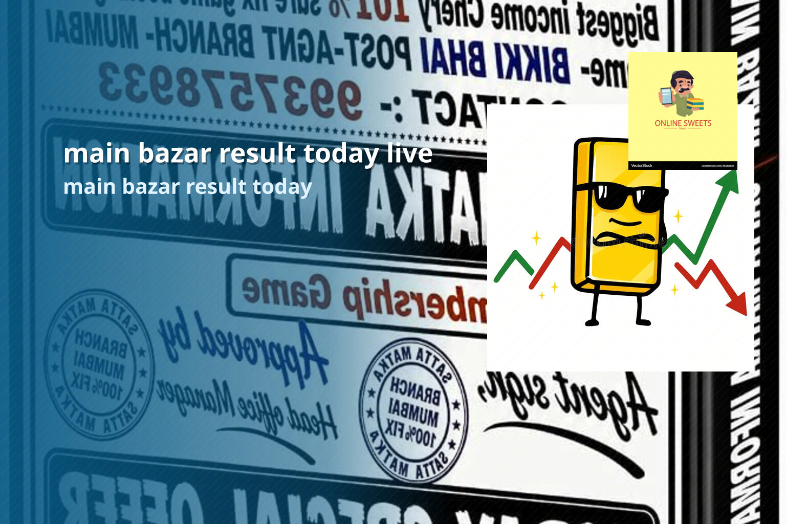main bazar result today live main bazar result today