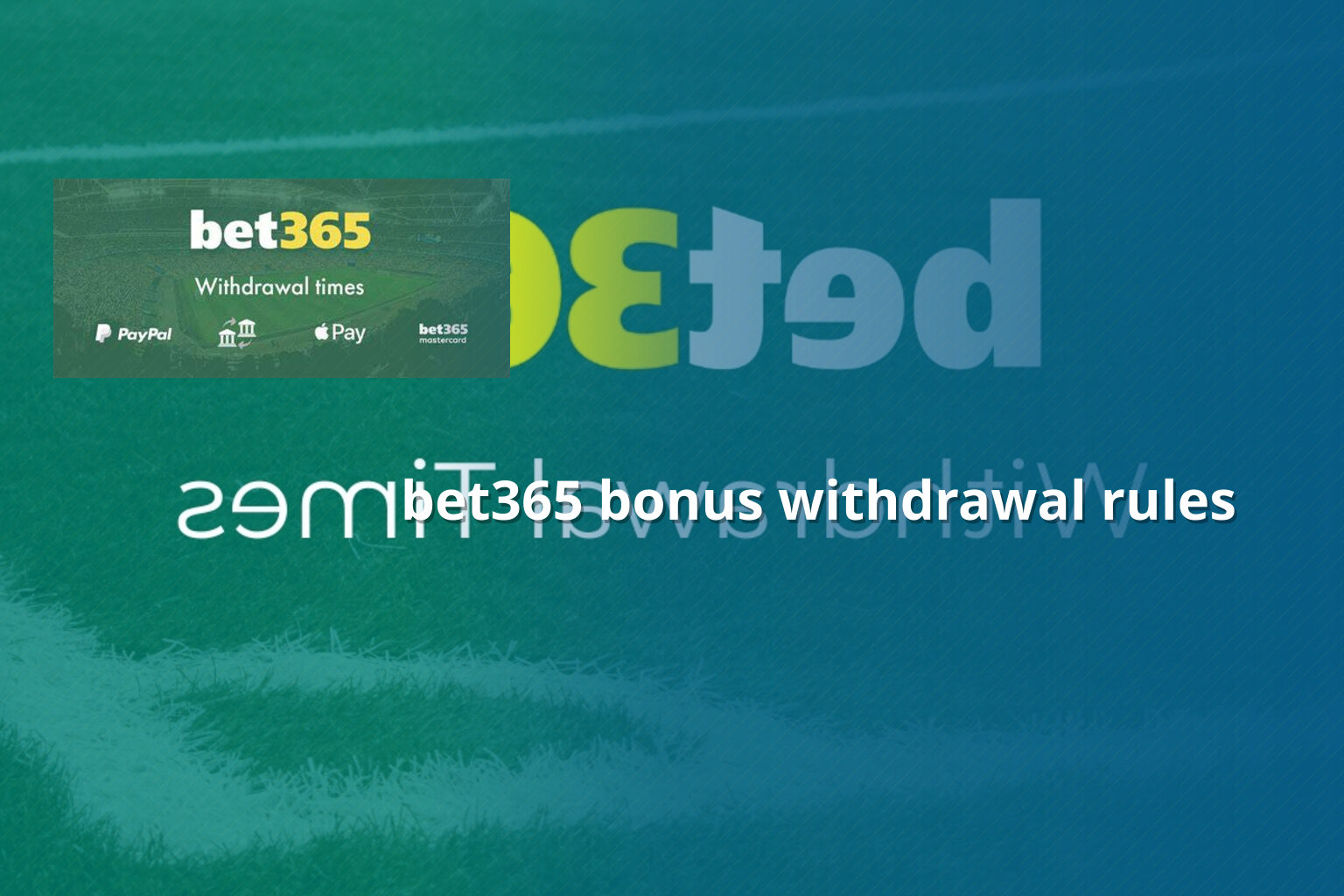 bet365 bonus withdrawal rules - gaming_brand