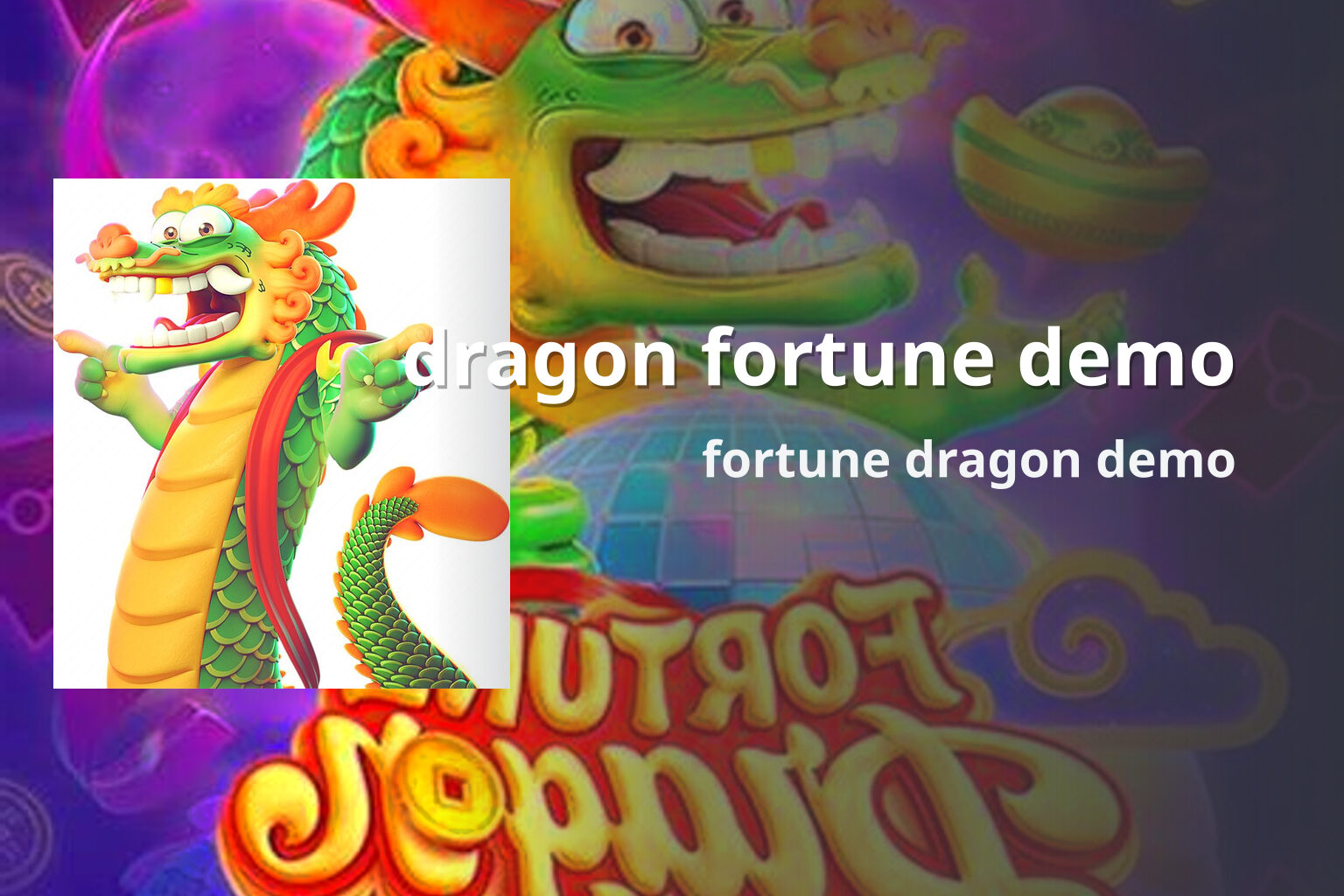 dragon fortune demo - slots