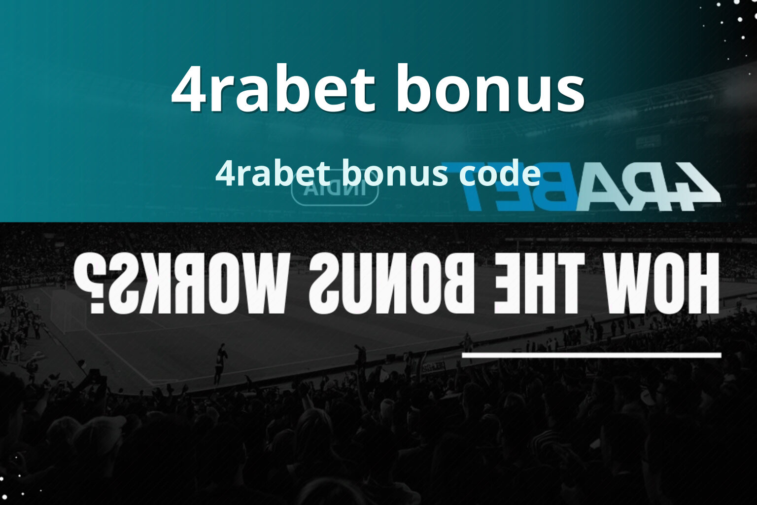 4rabet bonus 4rabet bonus code