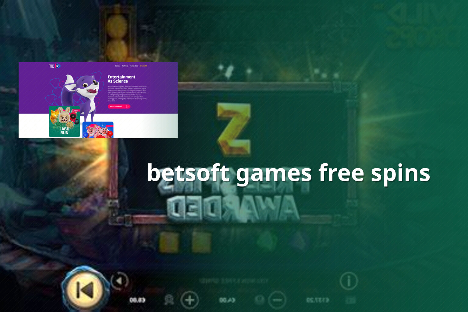 betsoft games free spins - payment_and_bonus