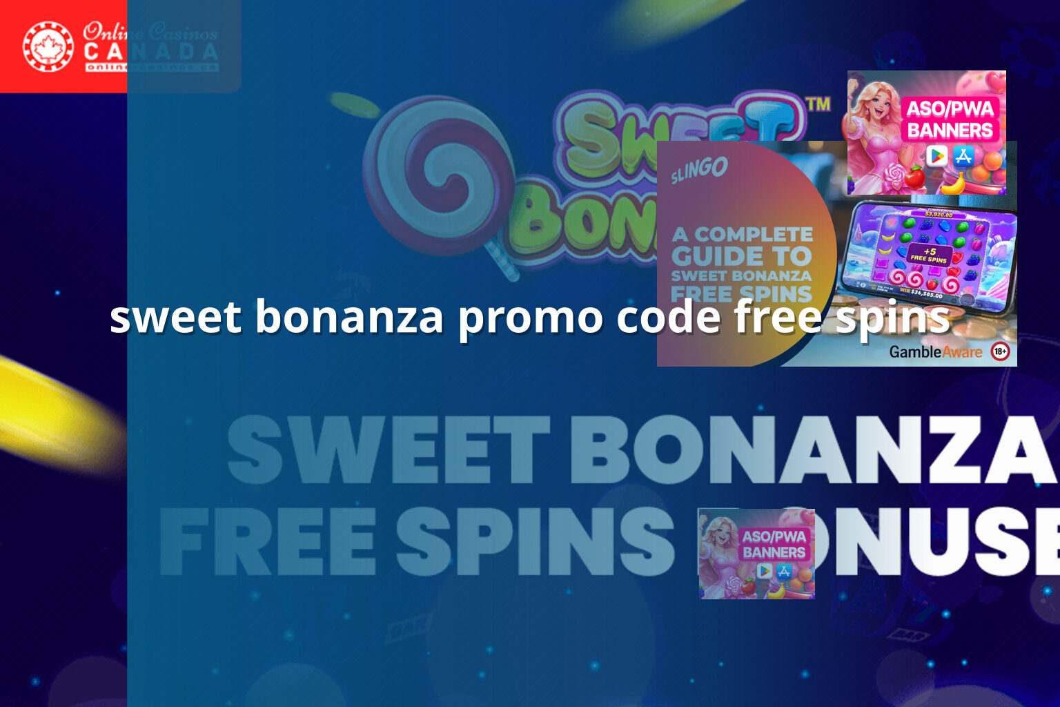 sweet bonanza promo code free spins - payment_and_bonus