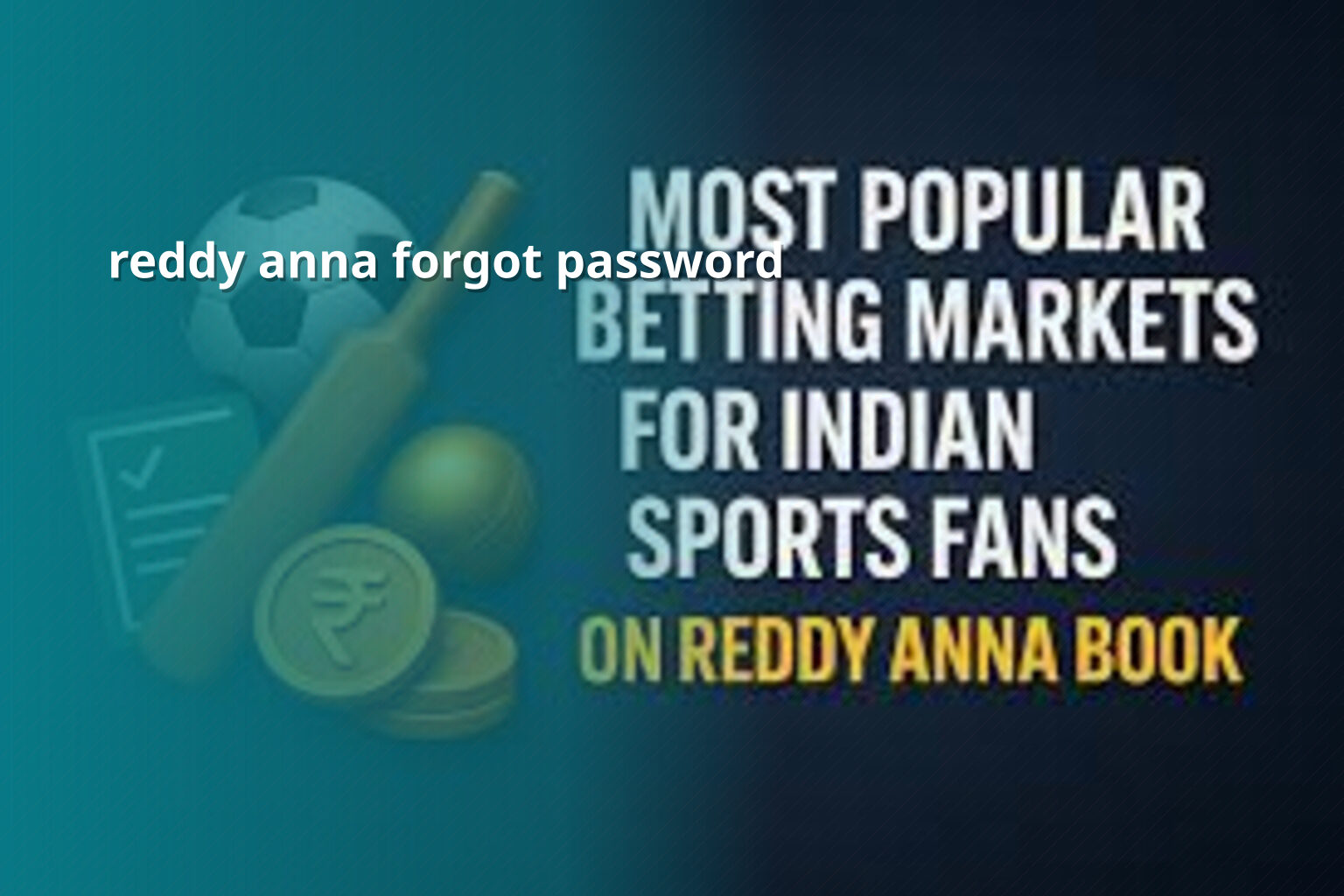 reddy anna forgot password - gaming_brand