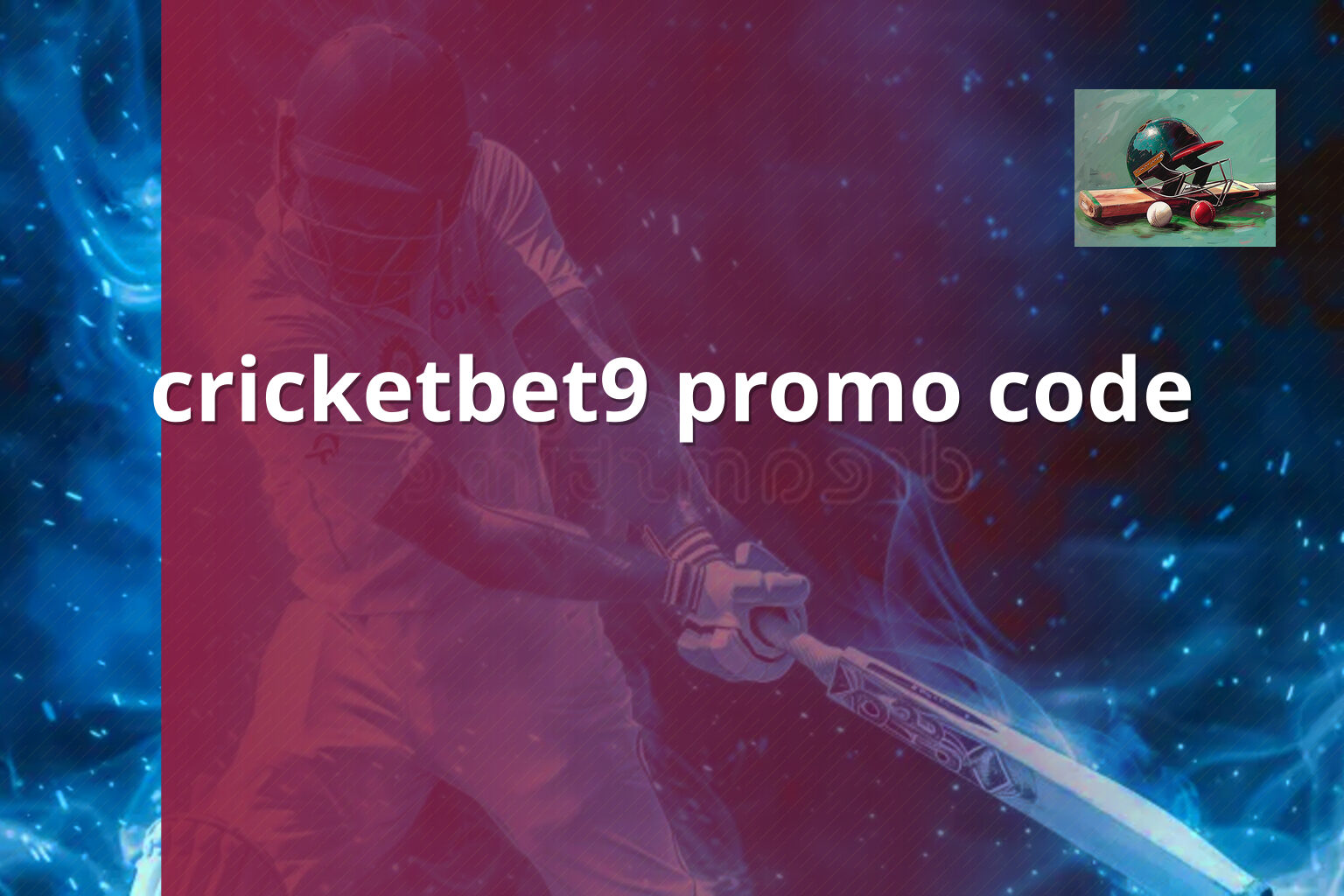 cricketbet9 promo code - cricket_betting