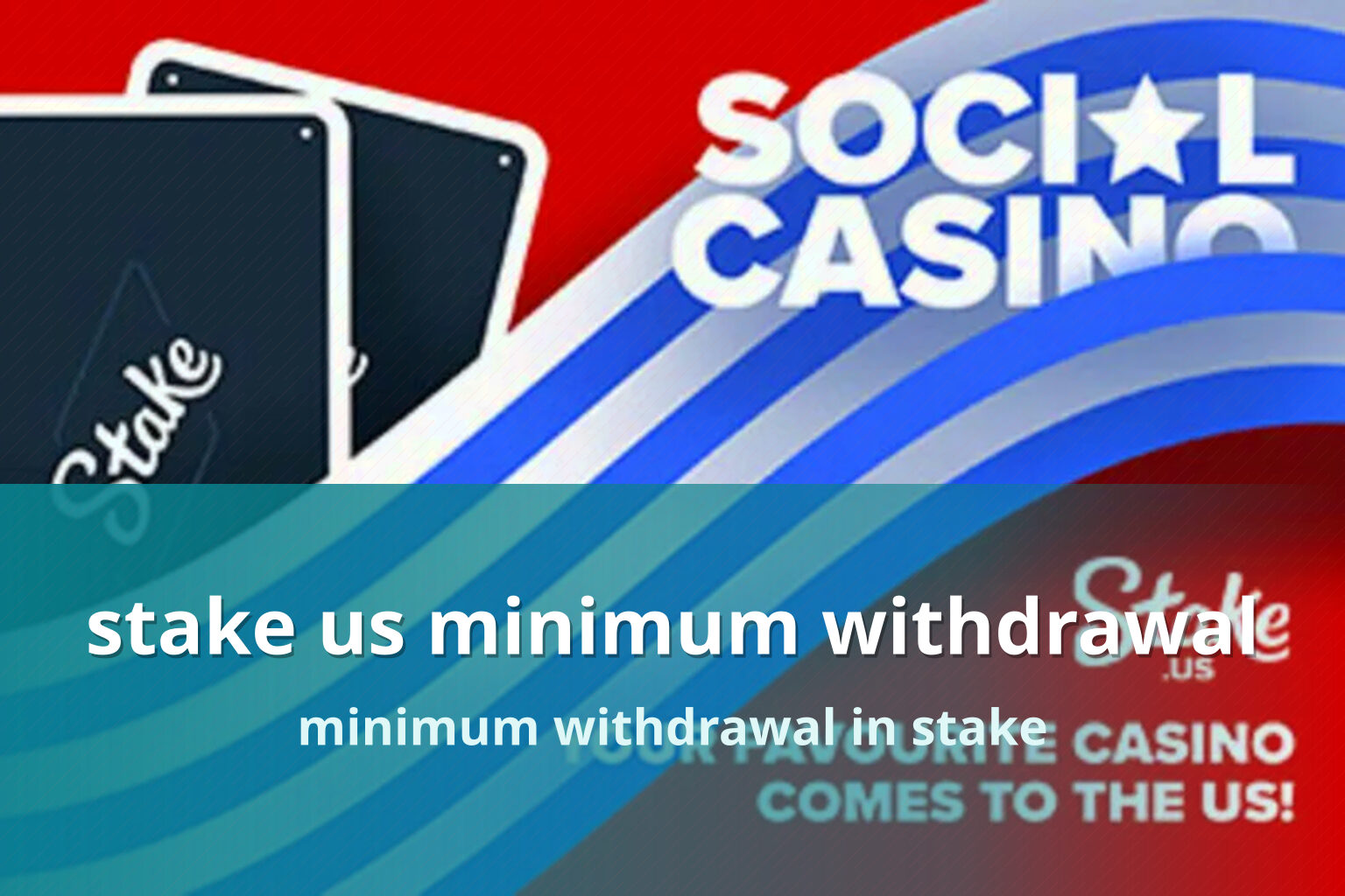 stake us minimum withdrawal - gaming_brand