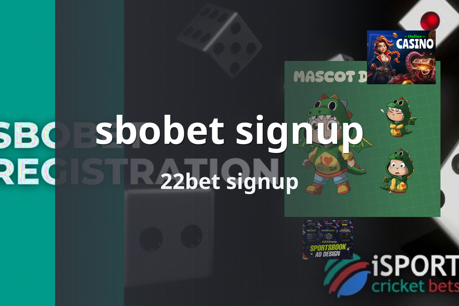sbobet signup 22bet signup