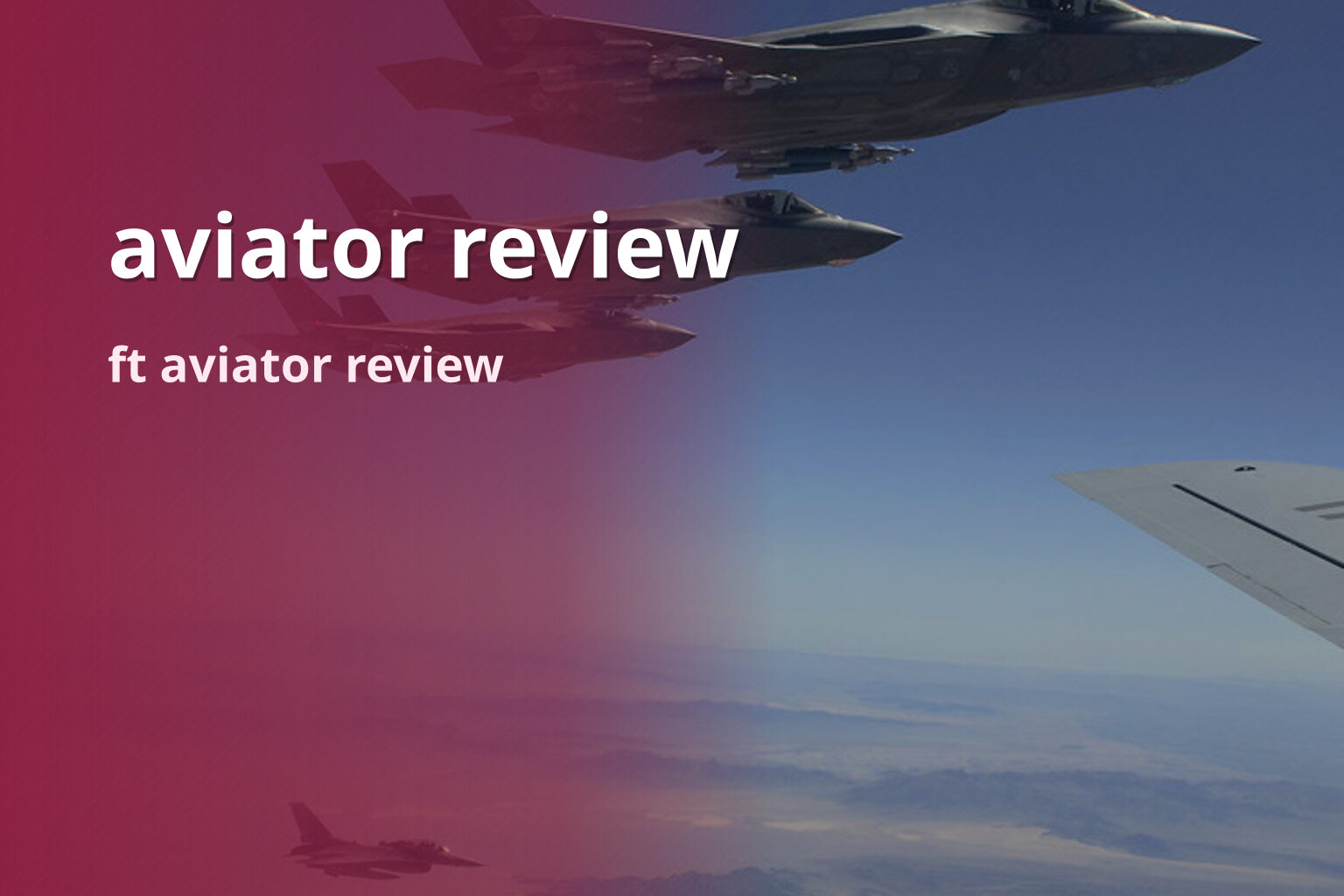 aviator review ft aviator review