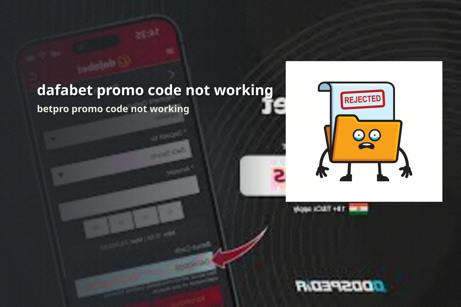 dafabet promo code not working betpro promo code not working