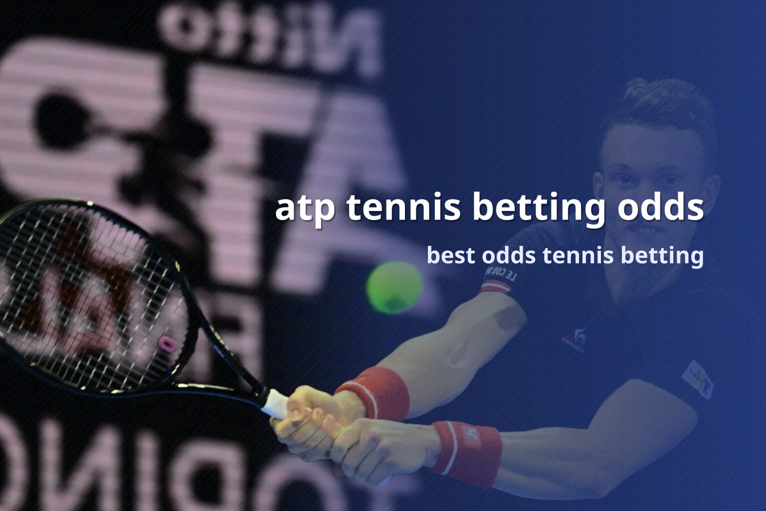 atp tennis betting odds best odds tennis betting