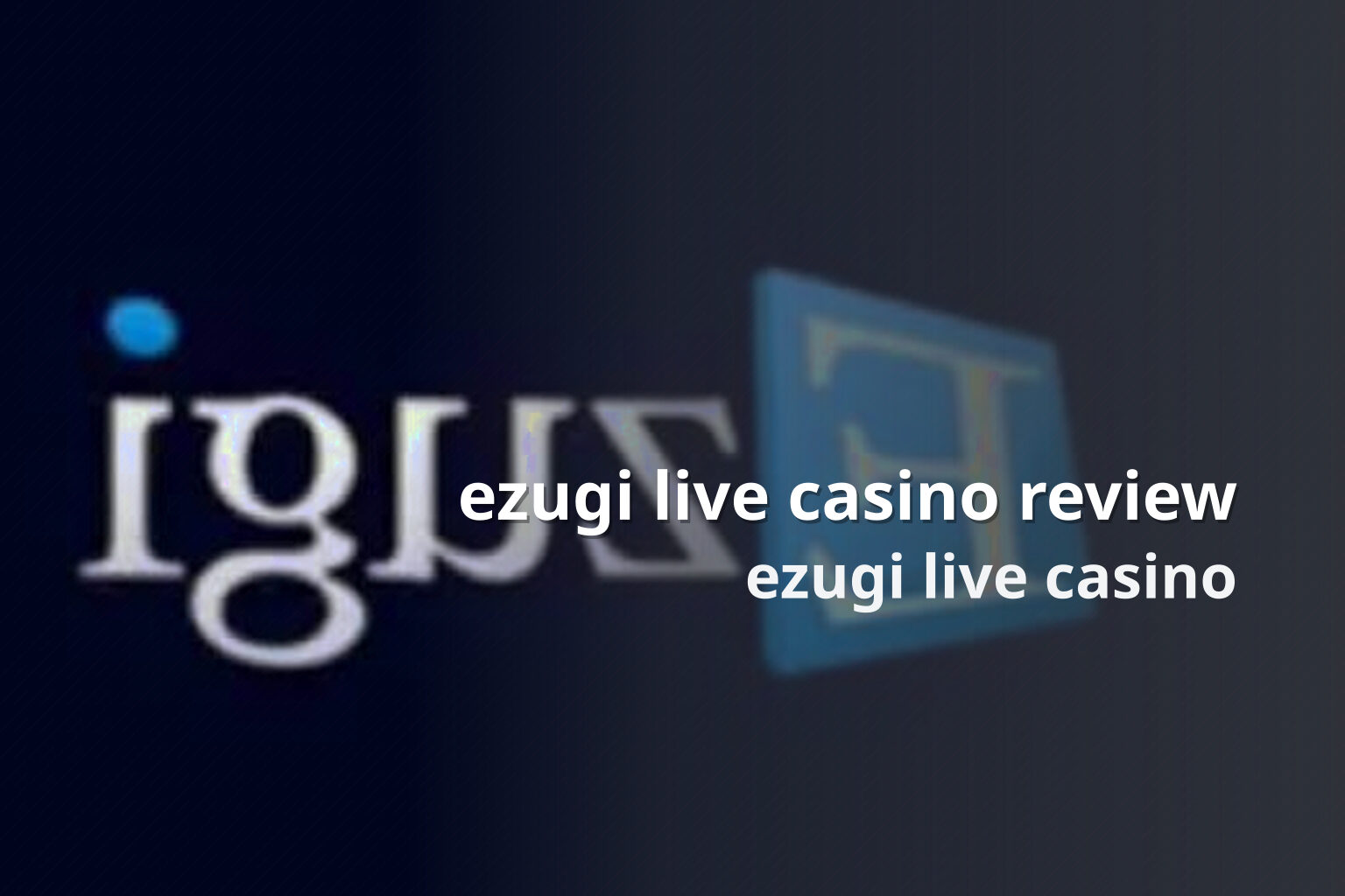 ezugi live casino review ezugi live casino