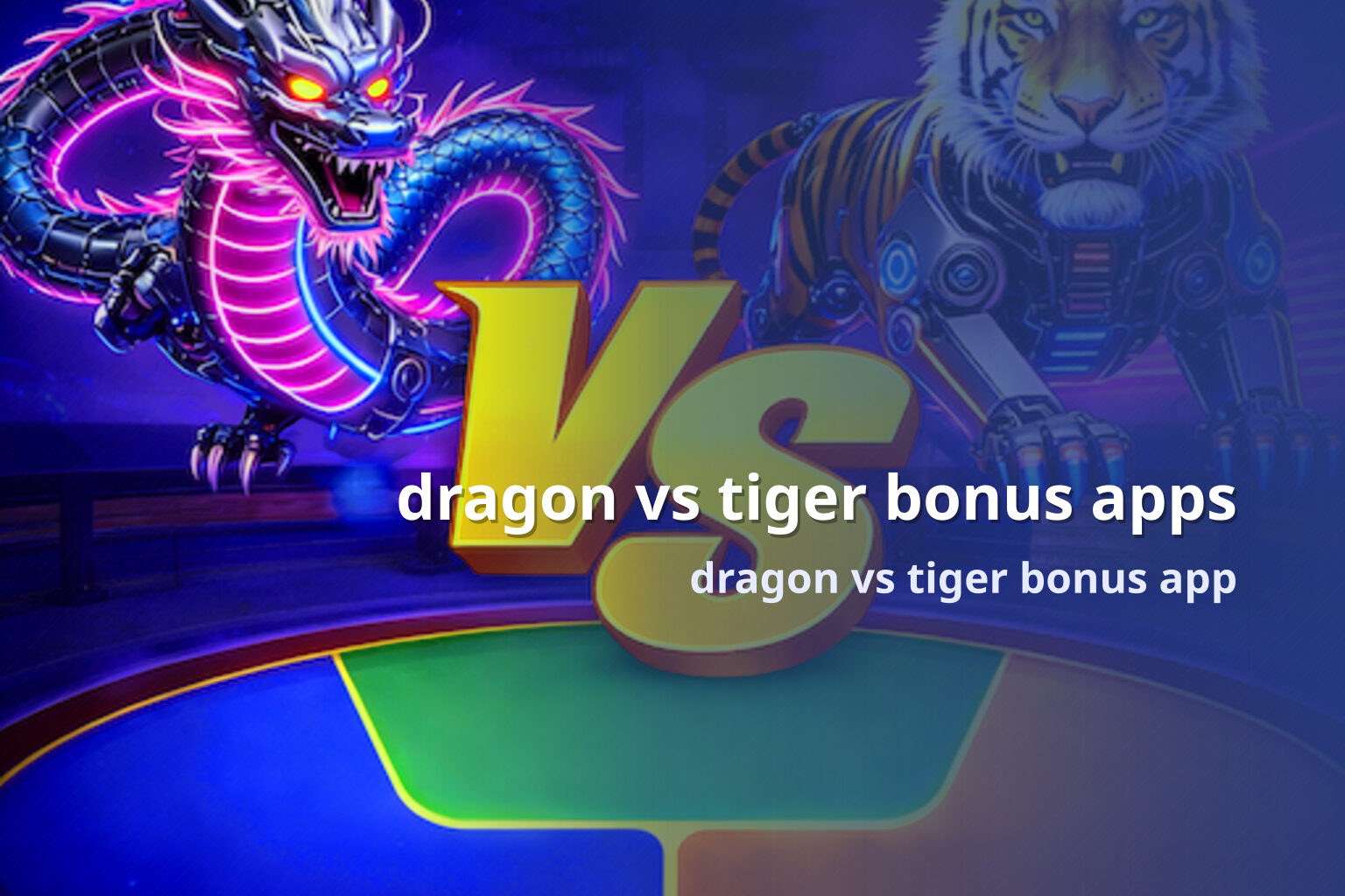 dragon vs tiger bonus apps - slots