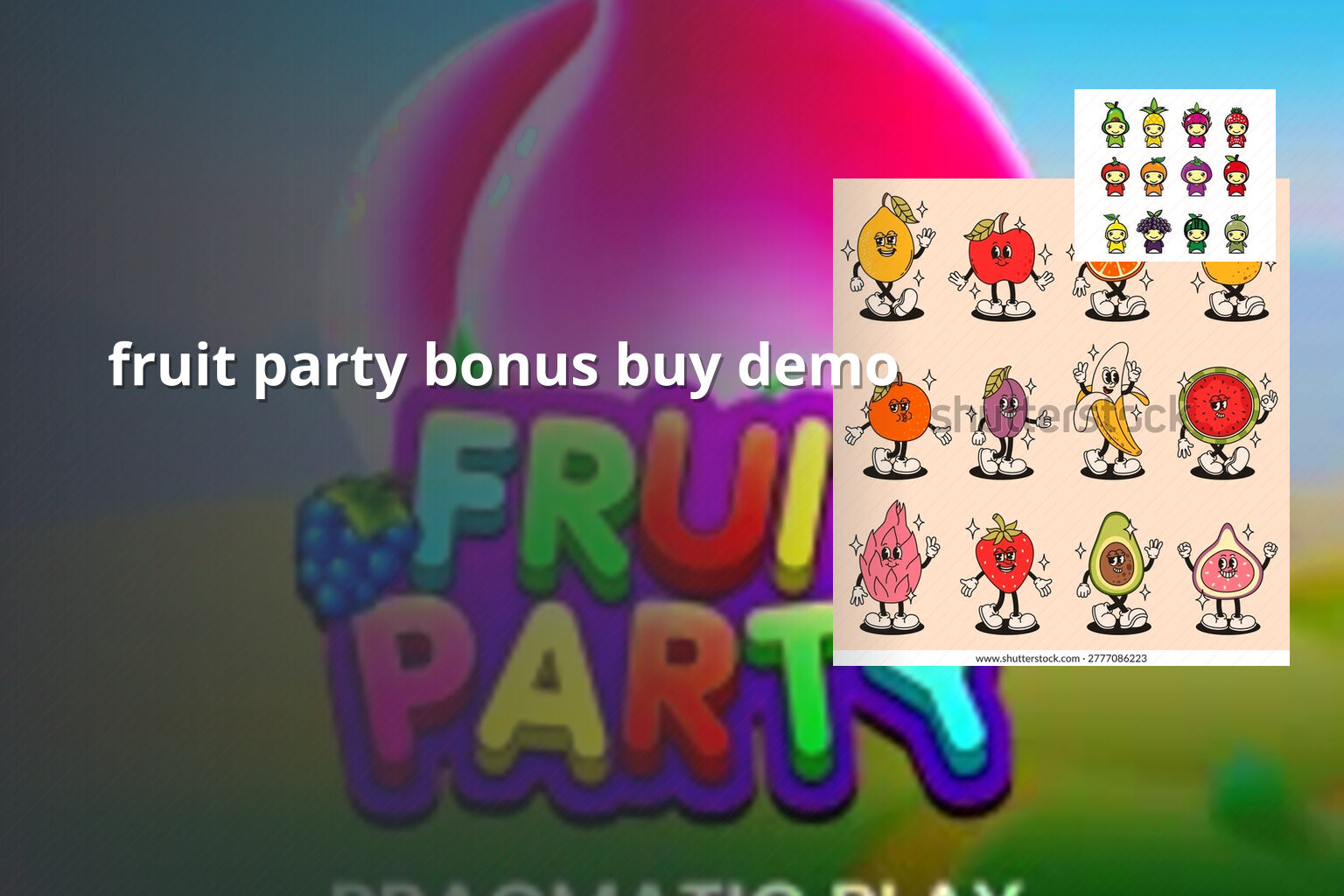 fruit party bonus buy demo - payment_and_bonus