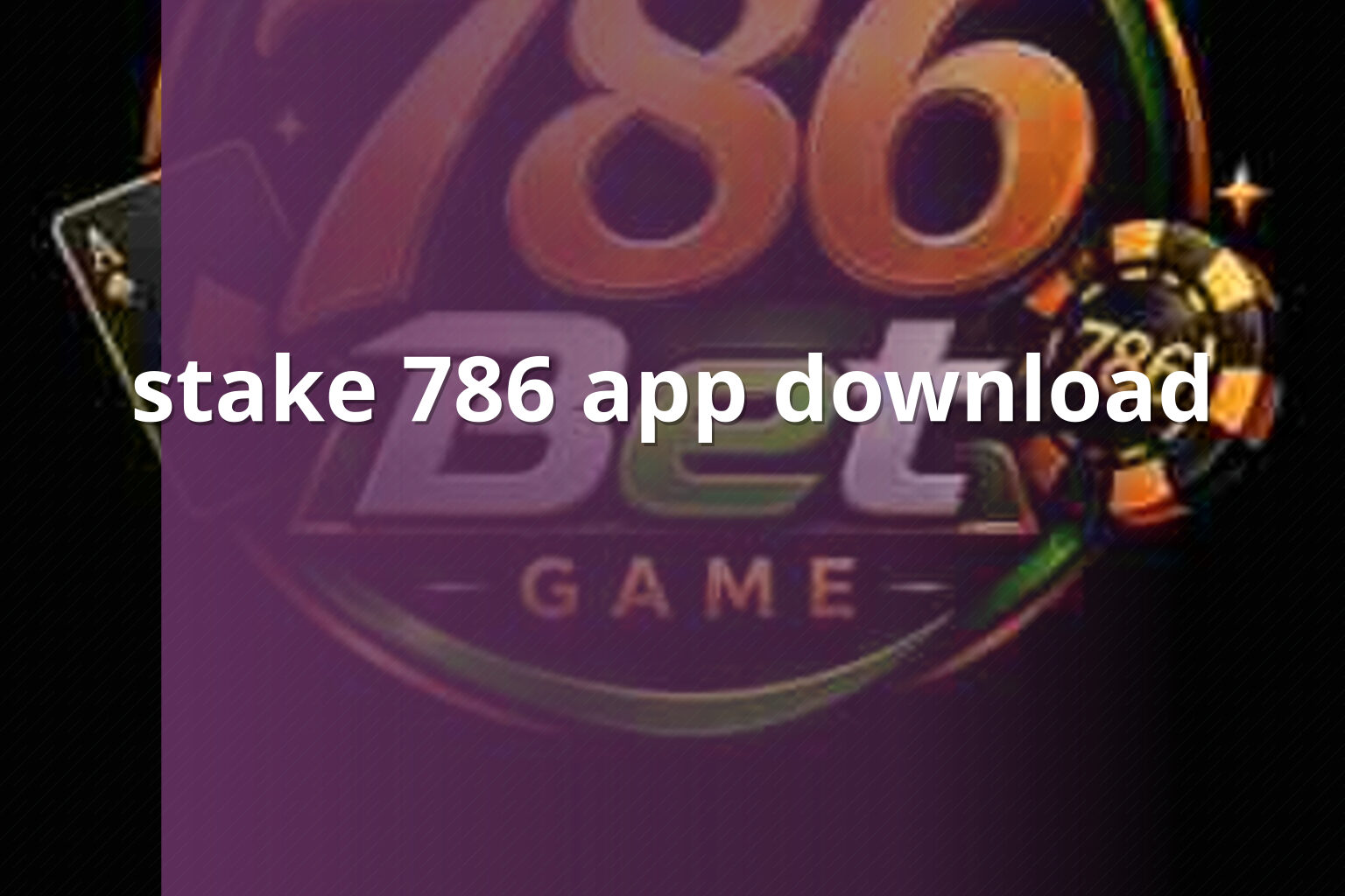 stake 786 app download - gaming_brand