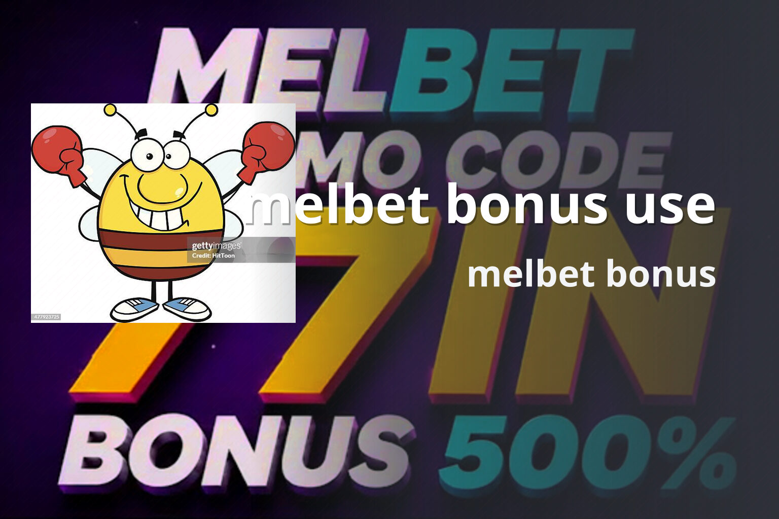 melbet bonus use melbet bonus