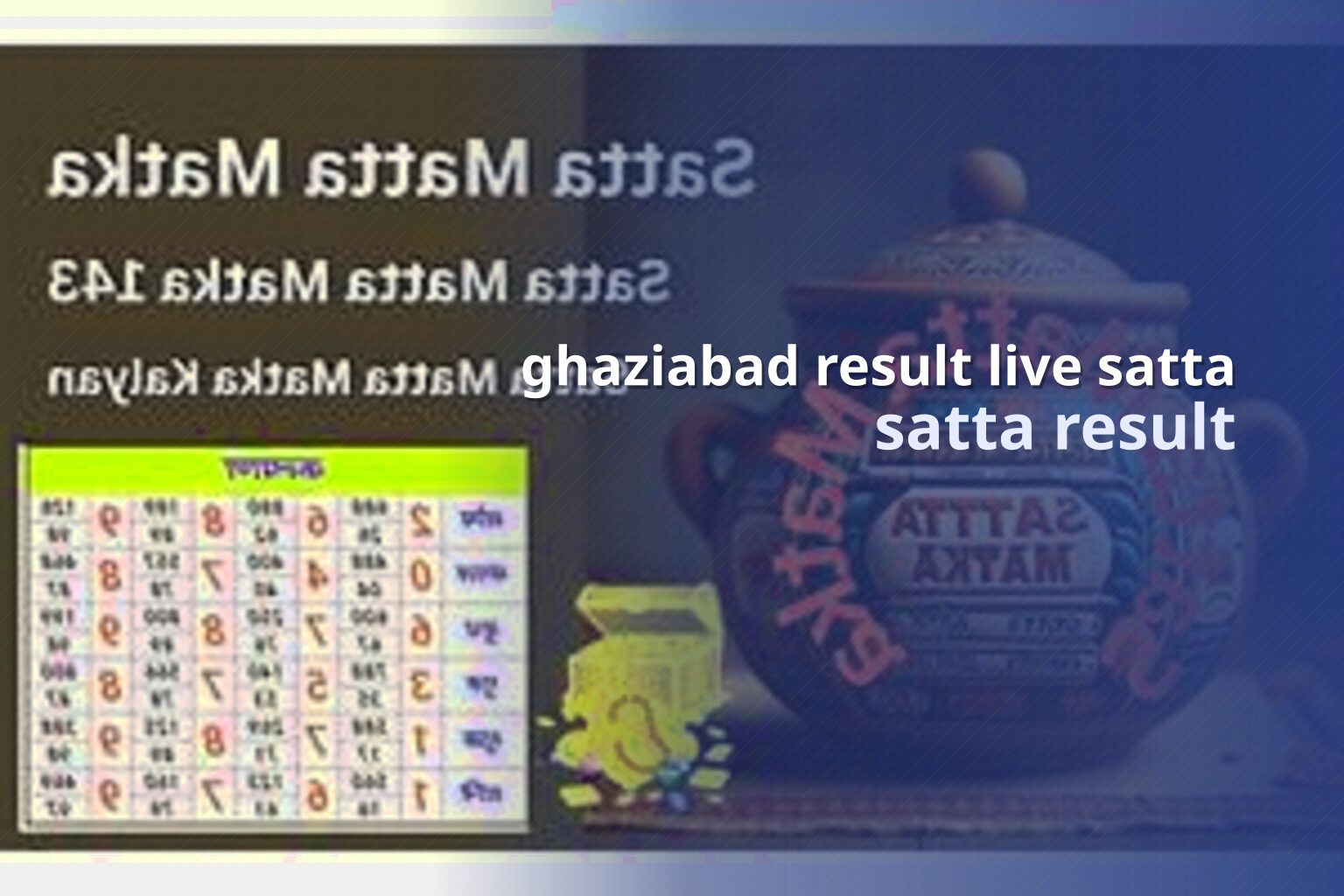 ghaziabad result live satta - matka_satta