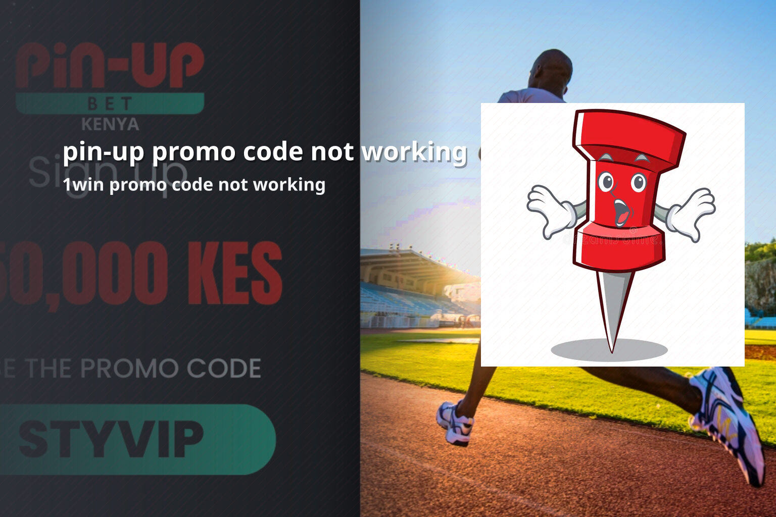 pin-up promo code not working 1win promo code not working