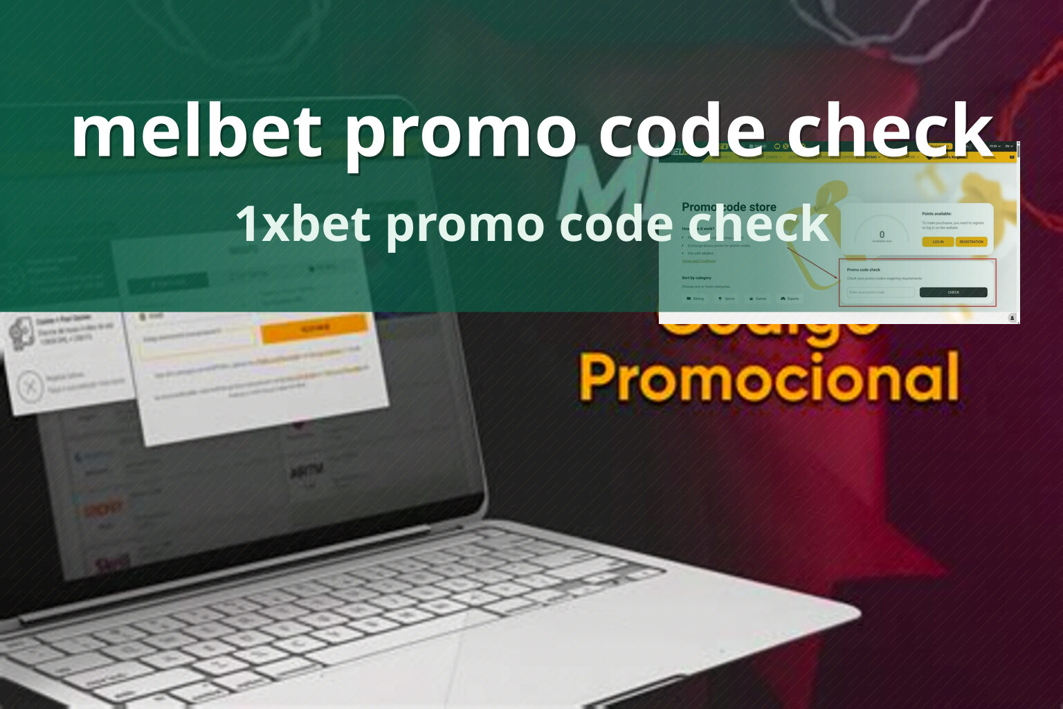 melbet promo code check 1xbet promo code check
