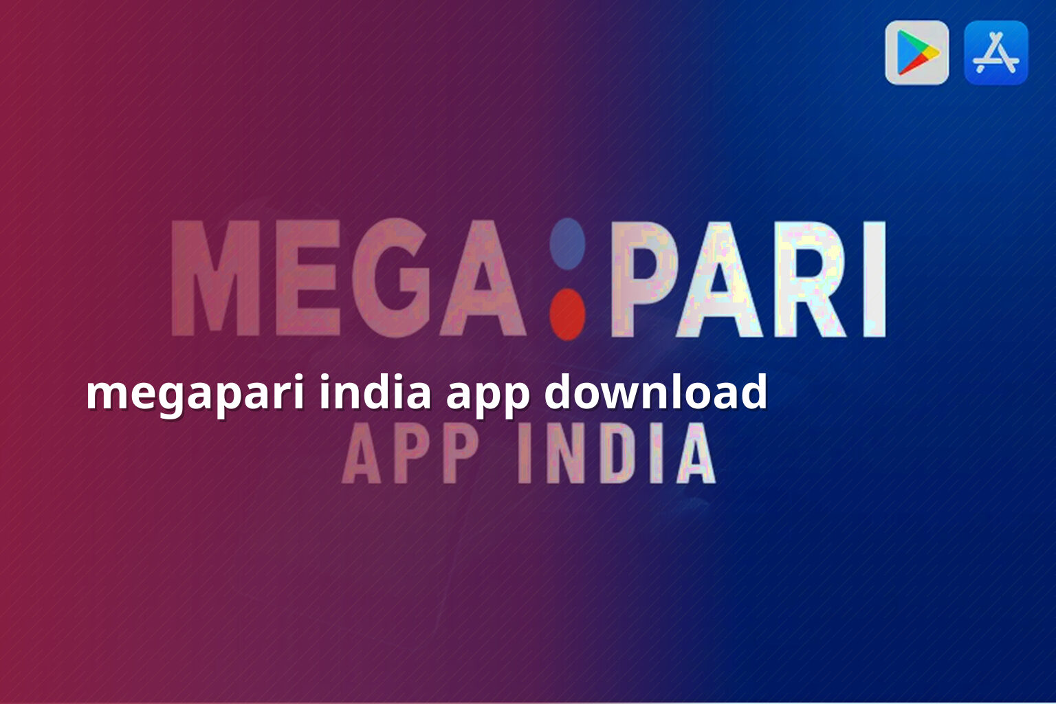 megapari india app download - gaming_brand