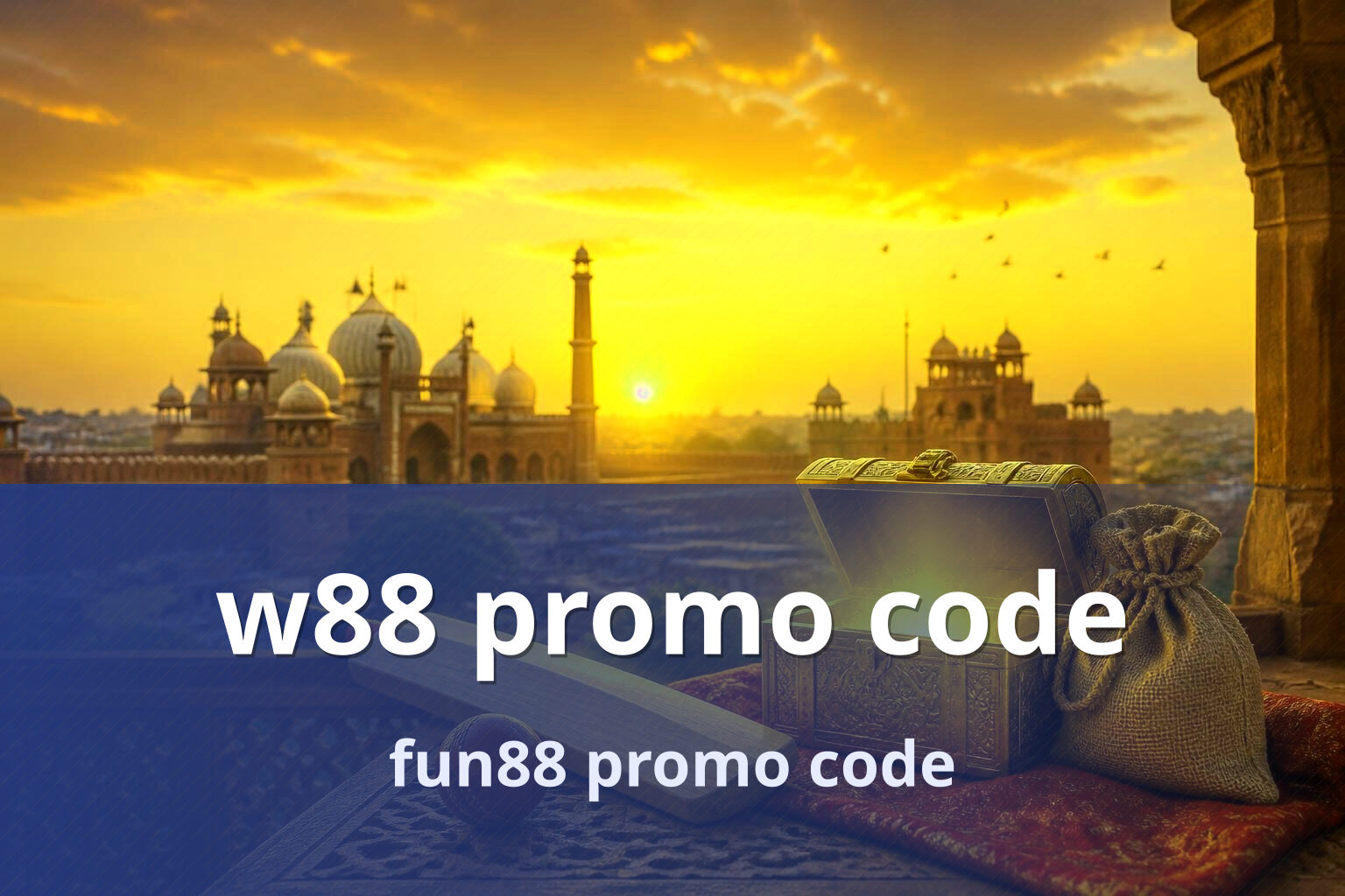 w88 promo code fun88 promo code