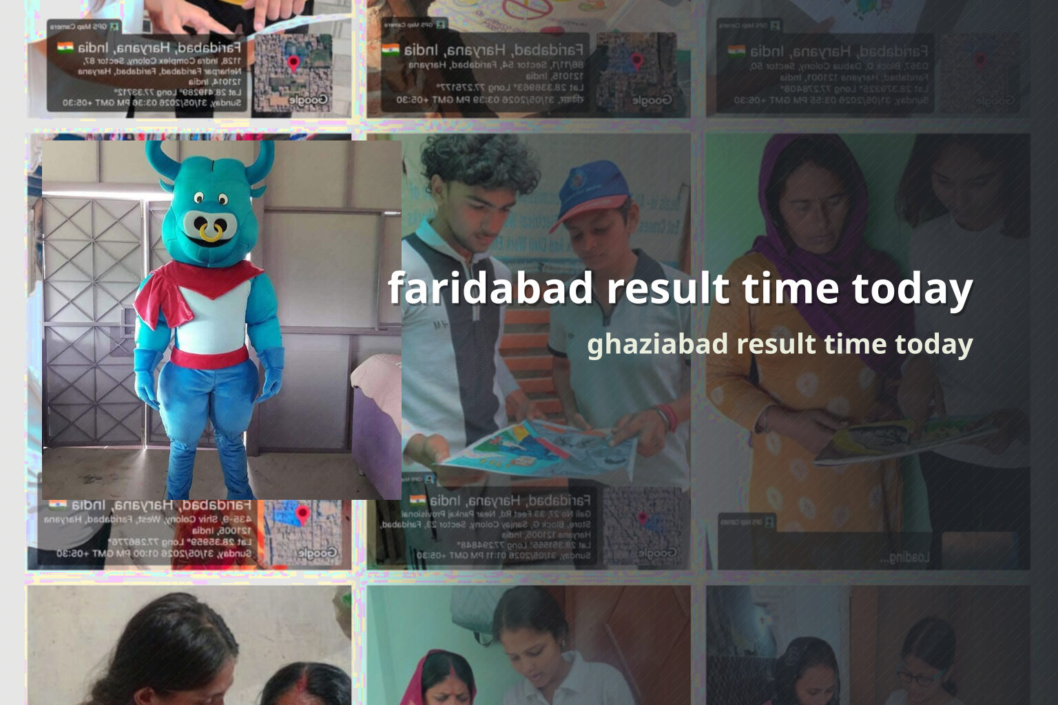 faridabad result time today ghaziabad result time today