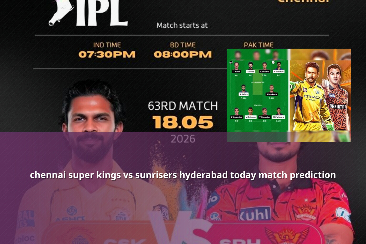chennai super kings vs sunrisers hyderabad today match prediction - sportsbook