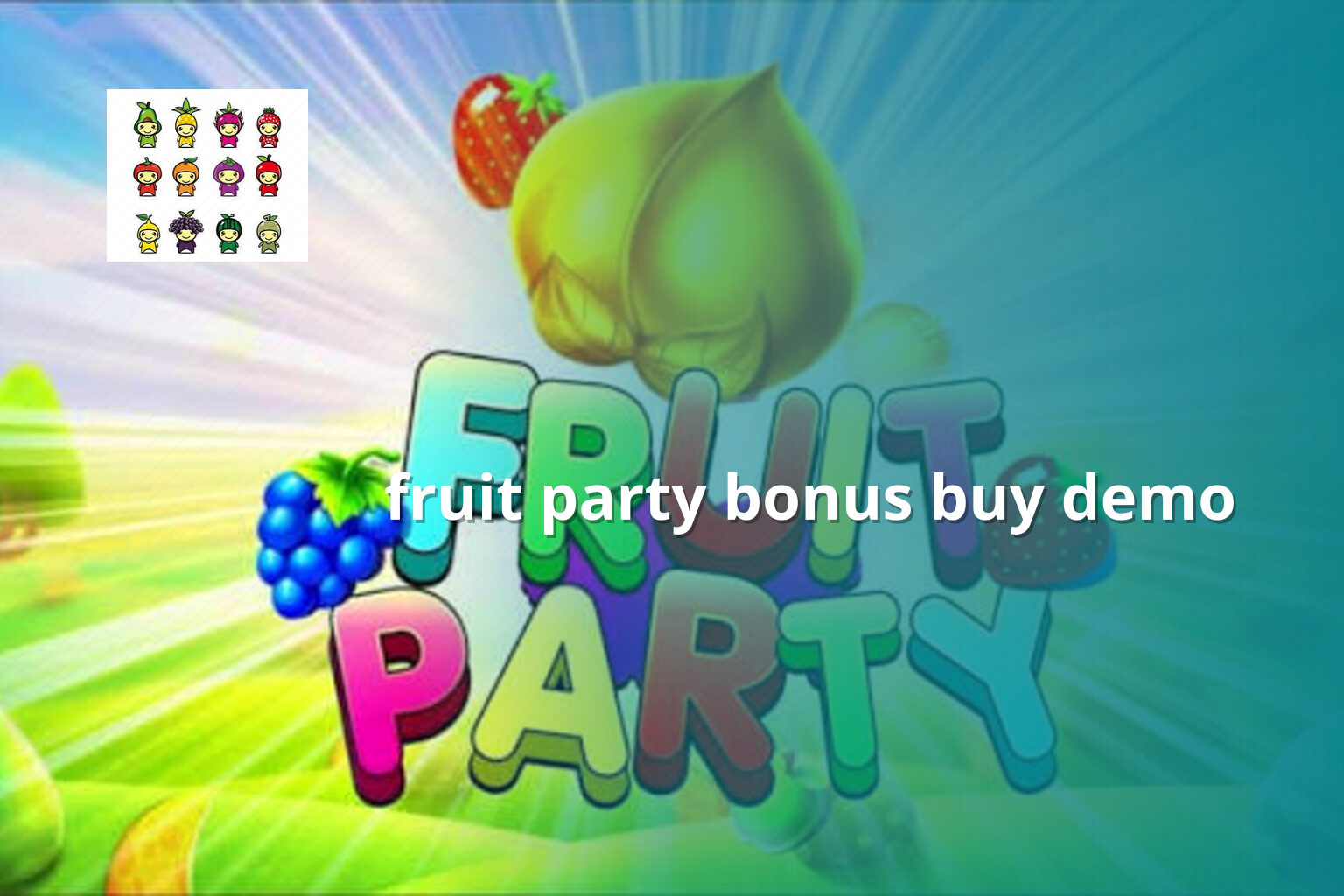 fruit party bonus buy demo - payment_and_bonus