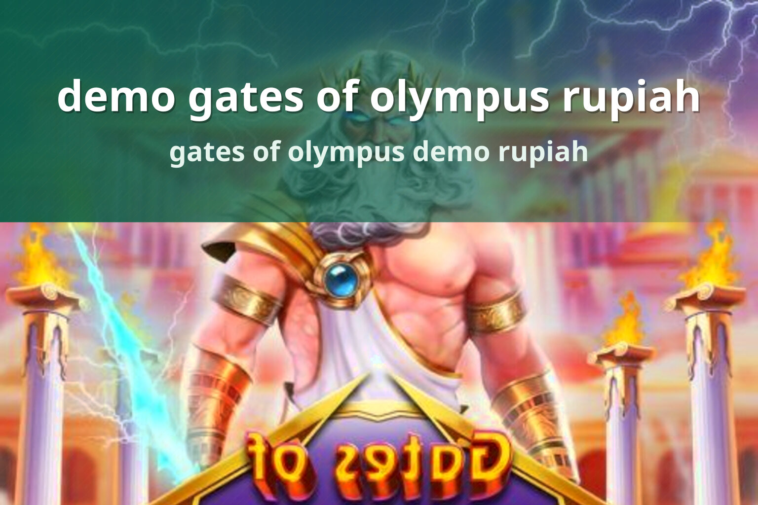 demo gates of olympus rupiah gates of olympus demo rupiah
