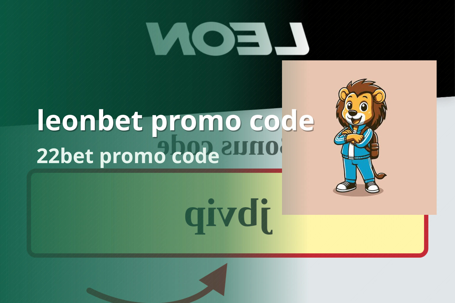 leonbet promo code 22bet promo code