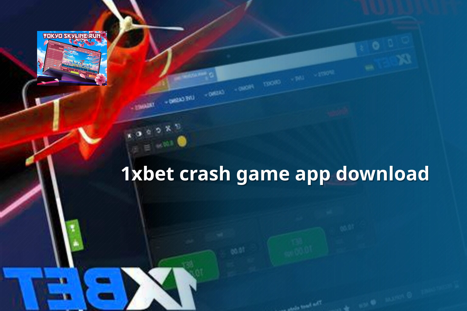 1xbet crash game app download - gaming_brand
