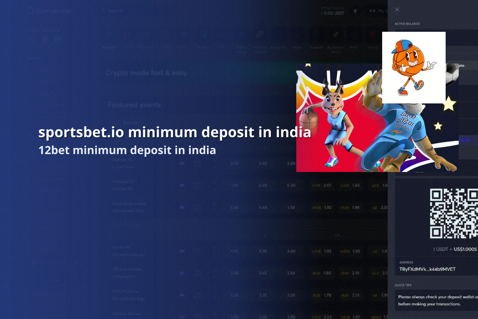 sportsbet.io minimum deposit in india 12bet minimum deposit in india