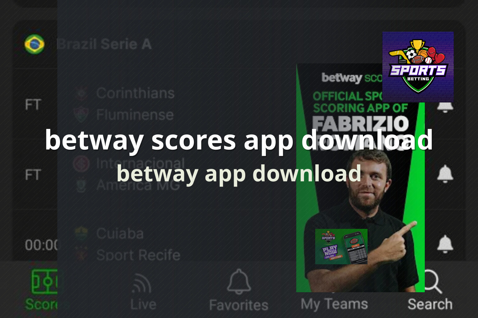 betway scores app download - gaming_brand