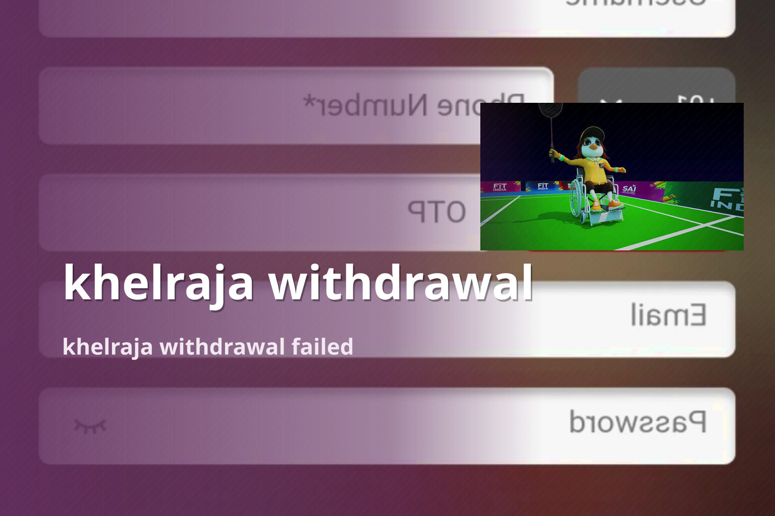 khelraja withdrawal khelraja withdrawal failed