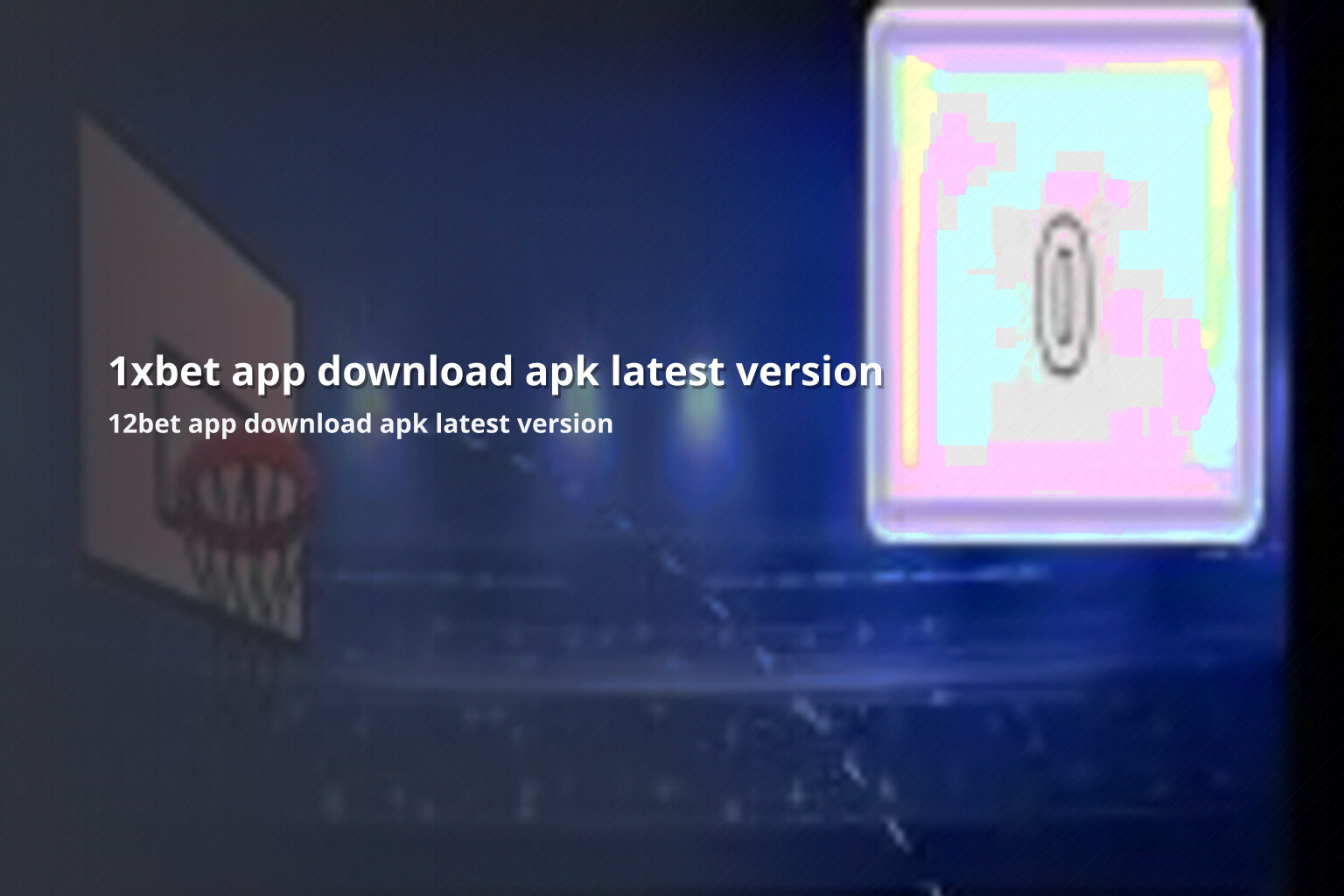 1xbet app download apk latest version 12bet app download apk latest version