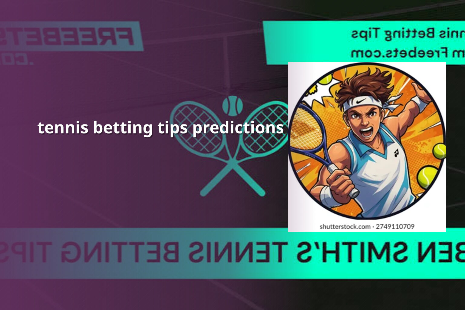 tennis betting tips predictions - การพนัน