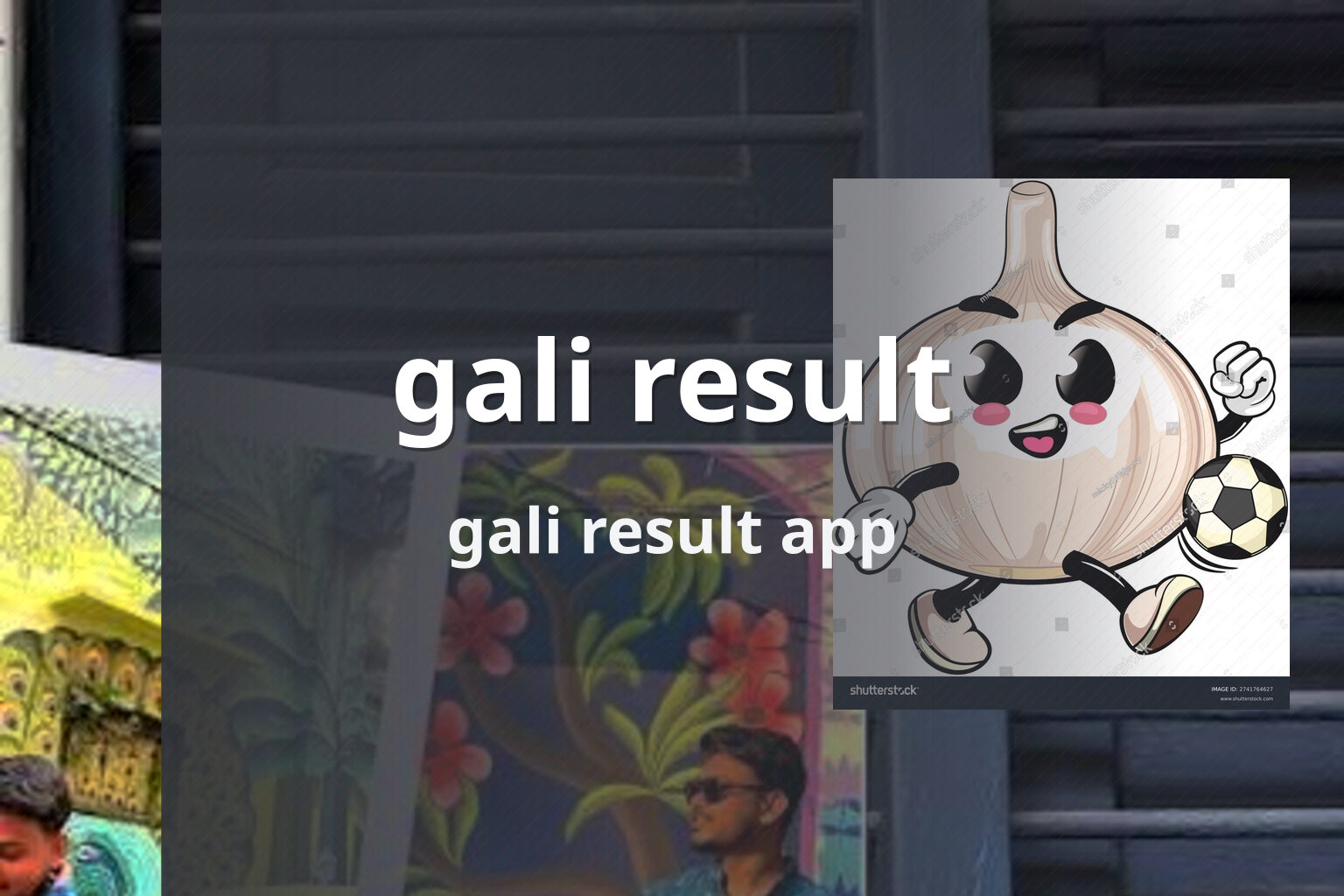 gali result - matka_satta