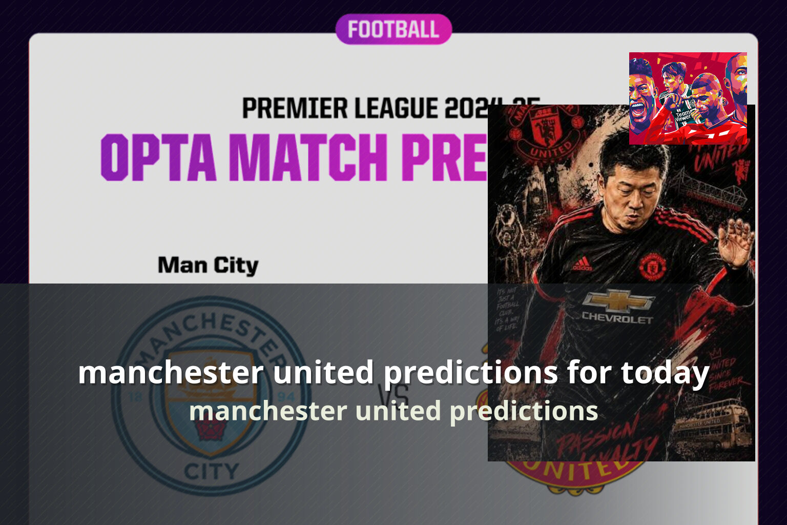 manchester united predictions for today manchester united predictions