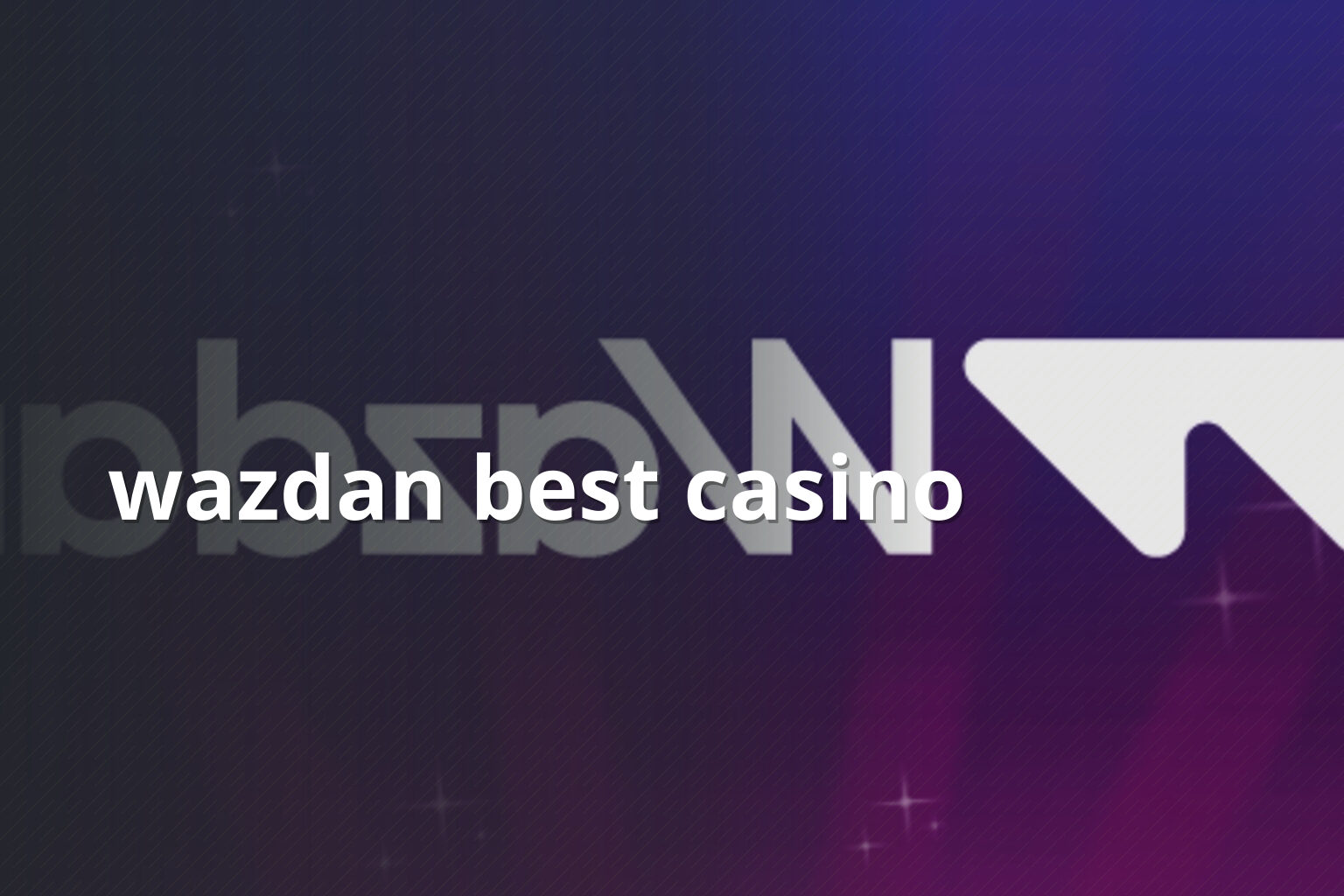 wazdan best casino - casino