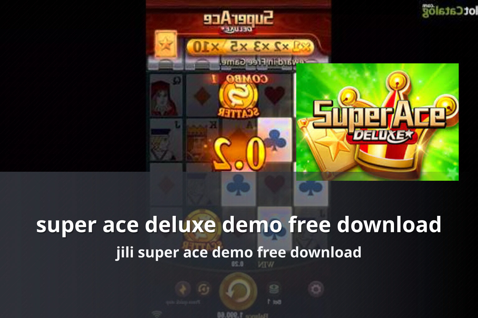 super ace deluxe demo free download - slots