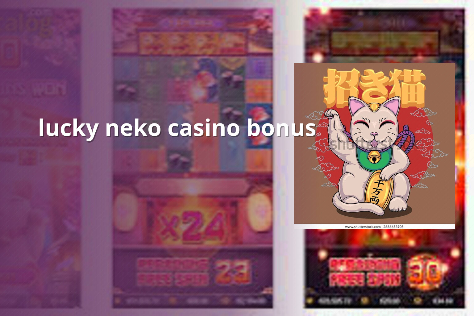 lucky neko casino bonus - casino