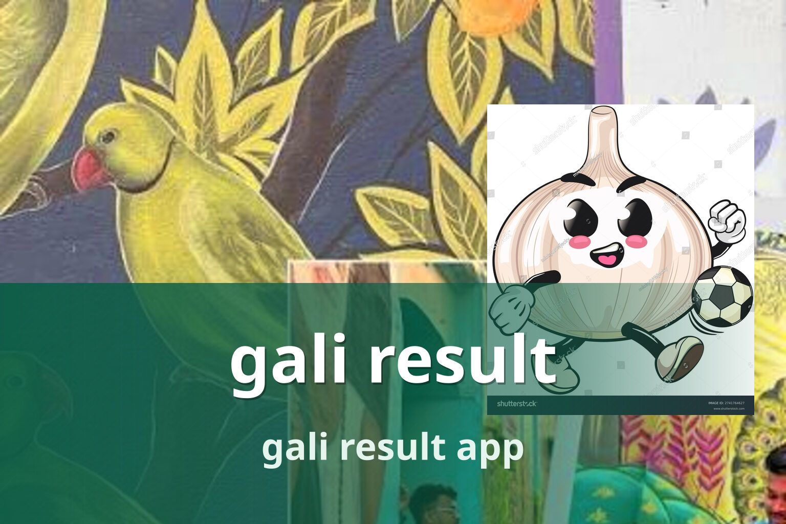 gali result gali result app