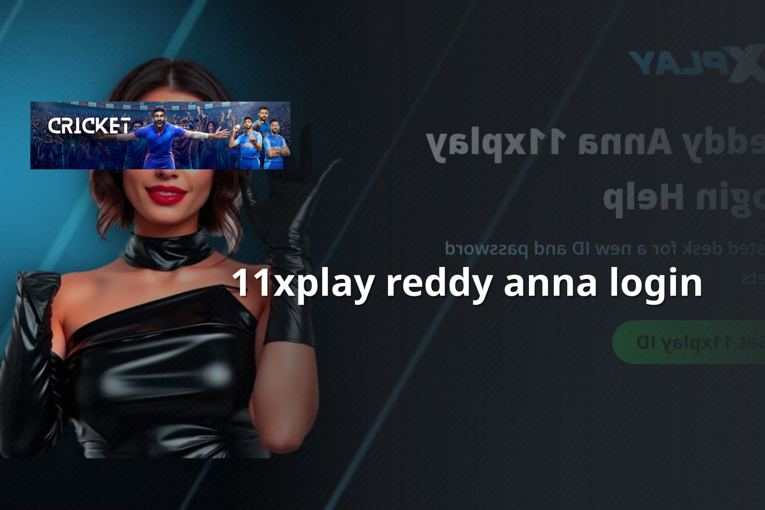 11xplay reddy anna login - gaming_brand