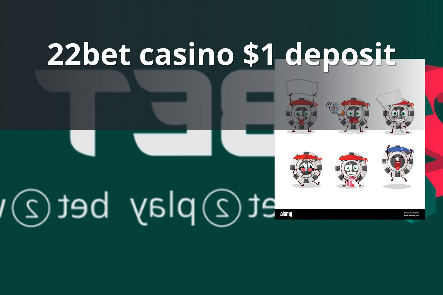 22bet casino $1 deposit - gaming_brand