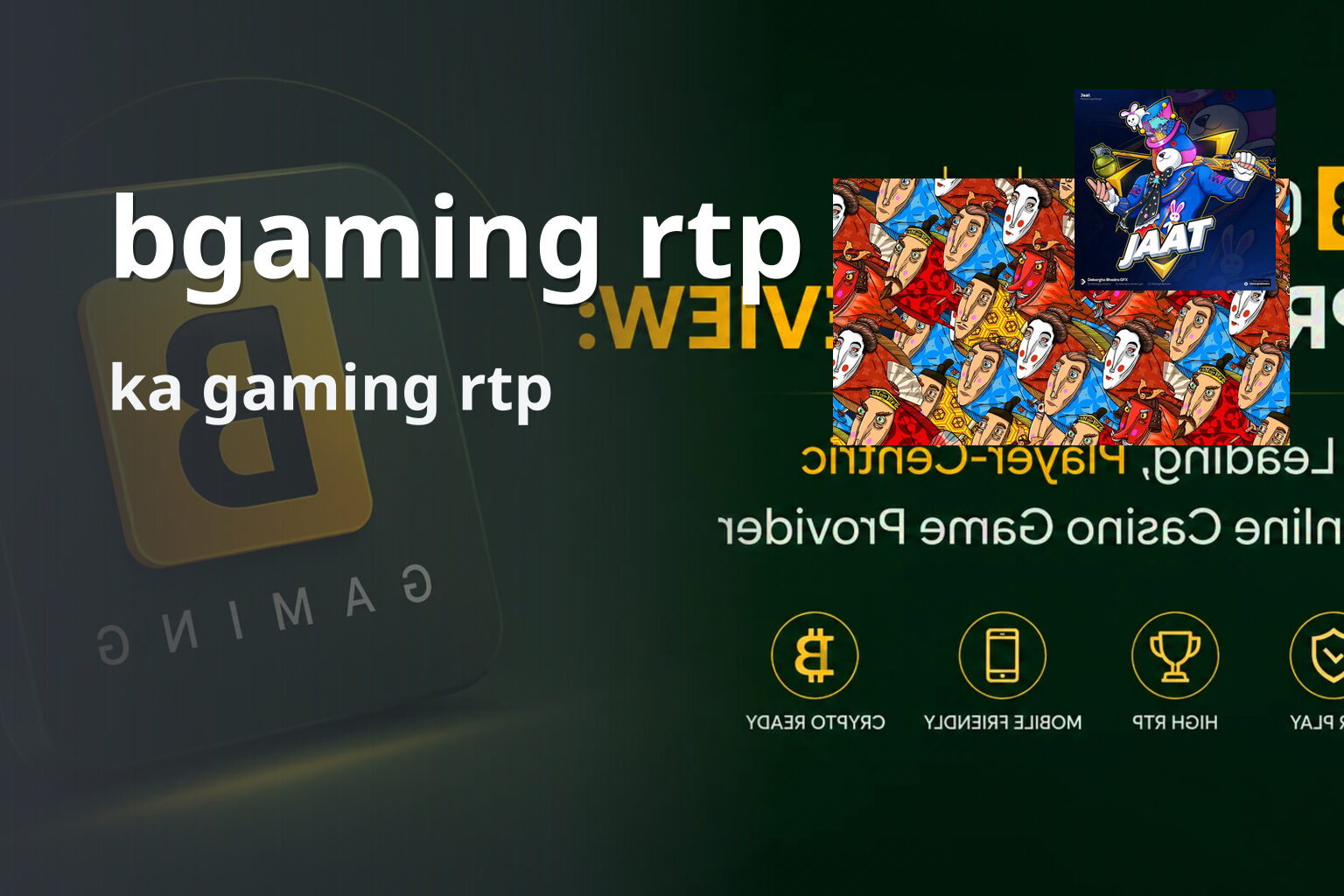 bgaming rtp ka gaming rtp