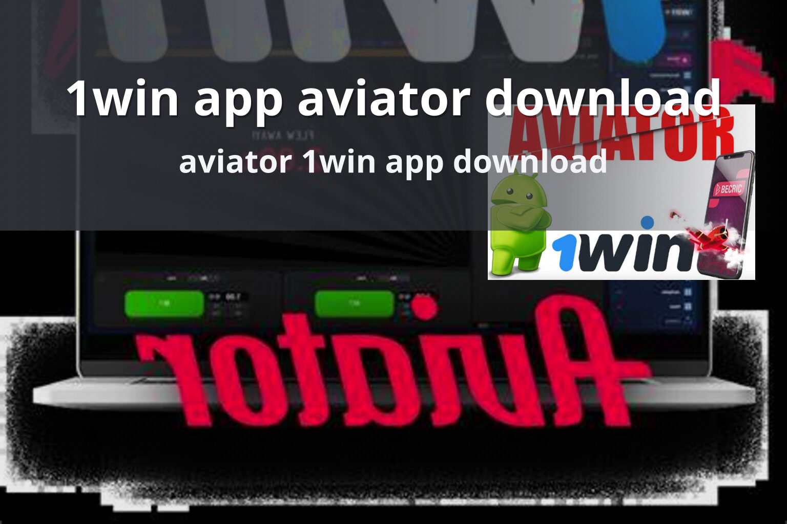 1win app aviator download aviator 1win app download
